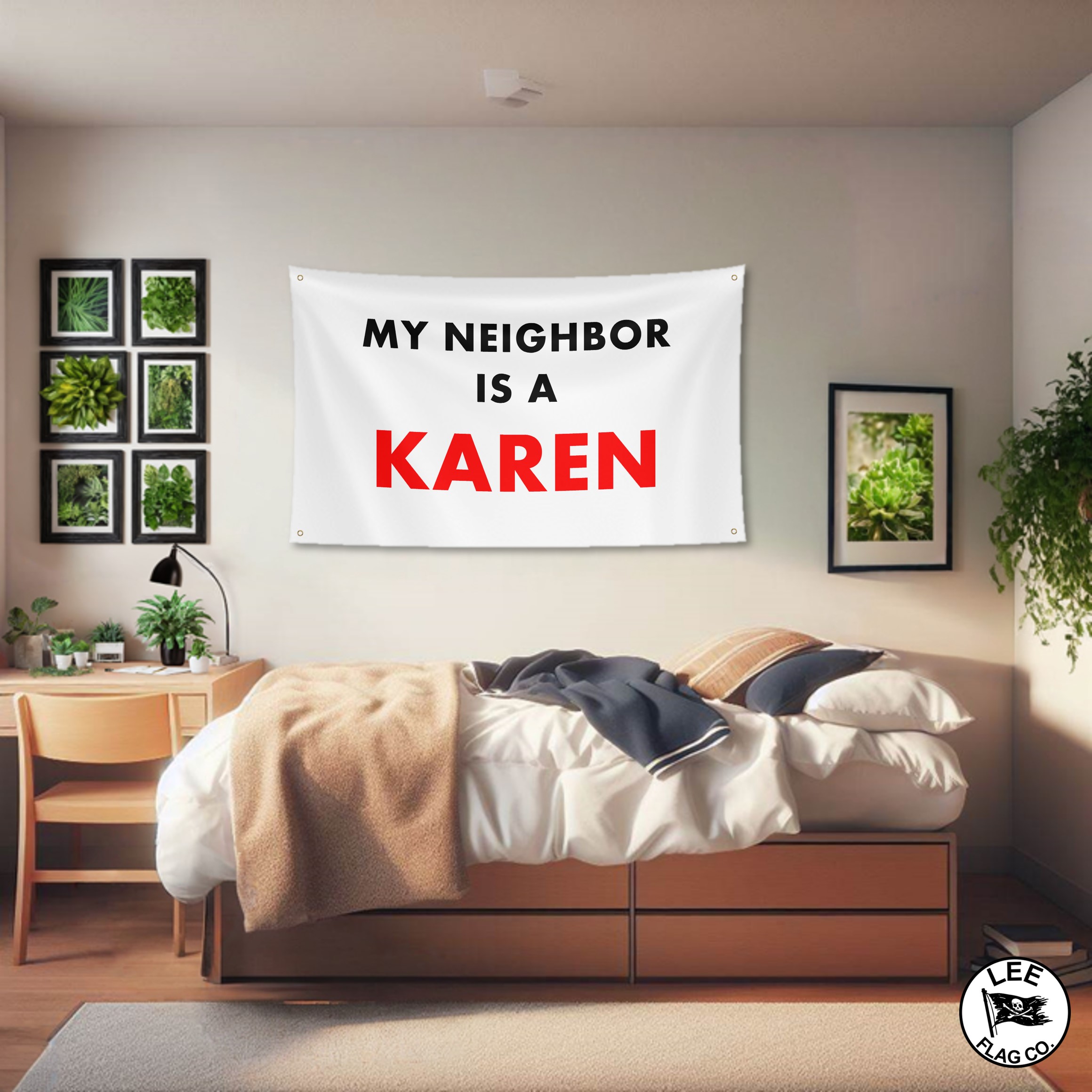 My Neighbor Is A Karen Flag