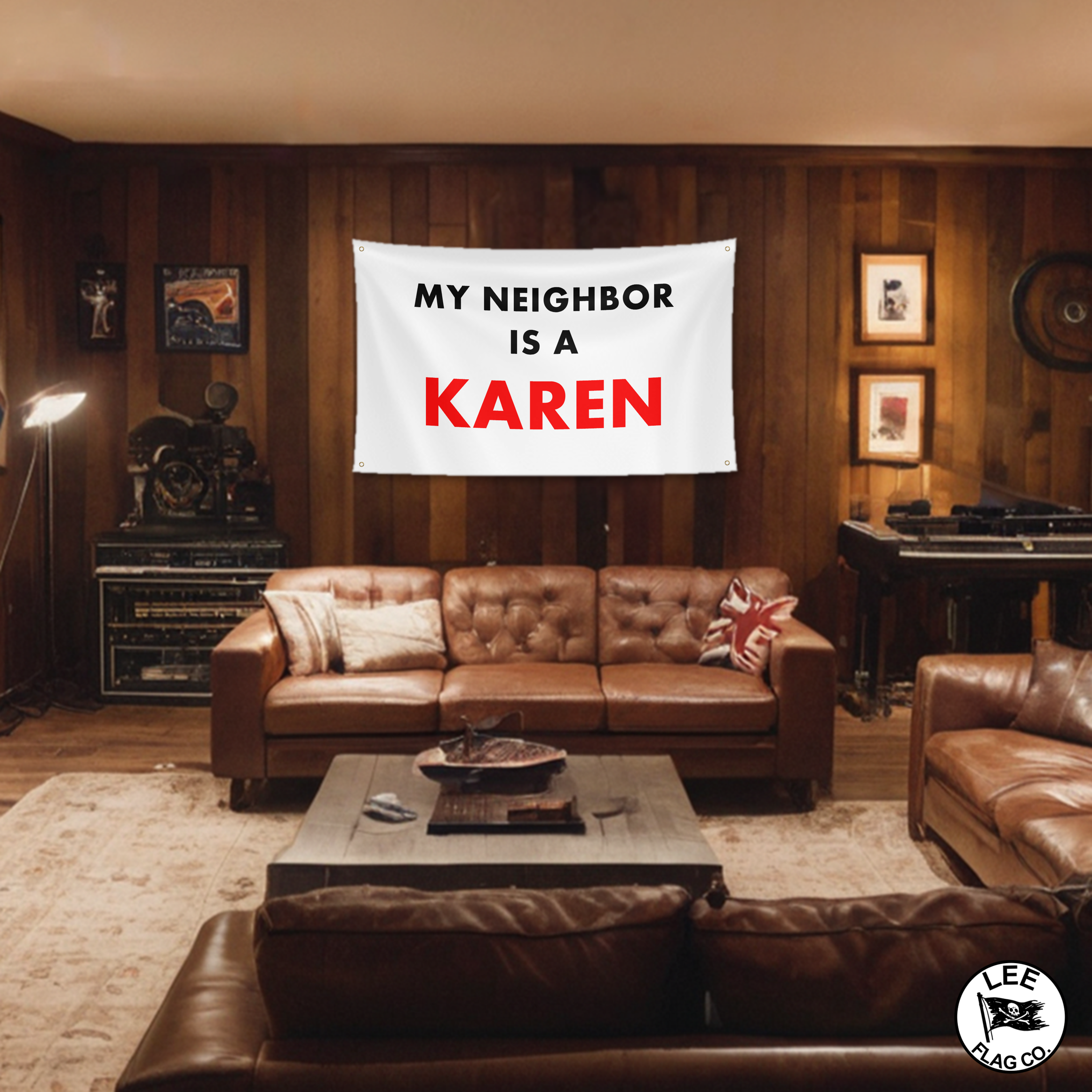 My Neighbor Is A Karen Flag
