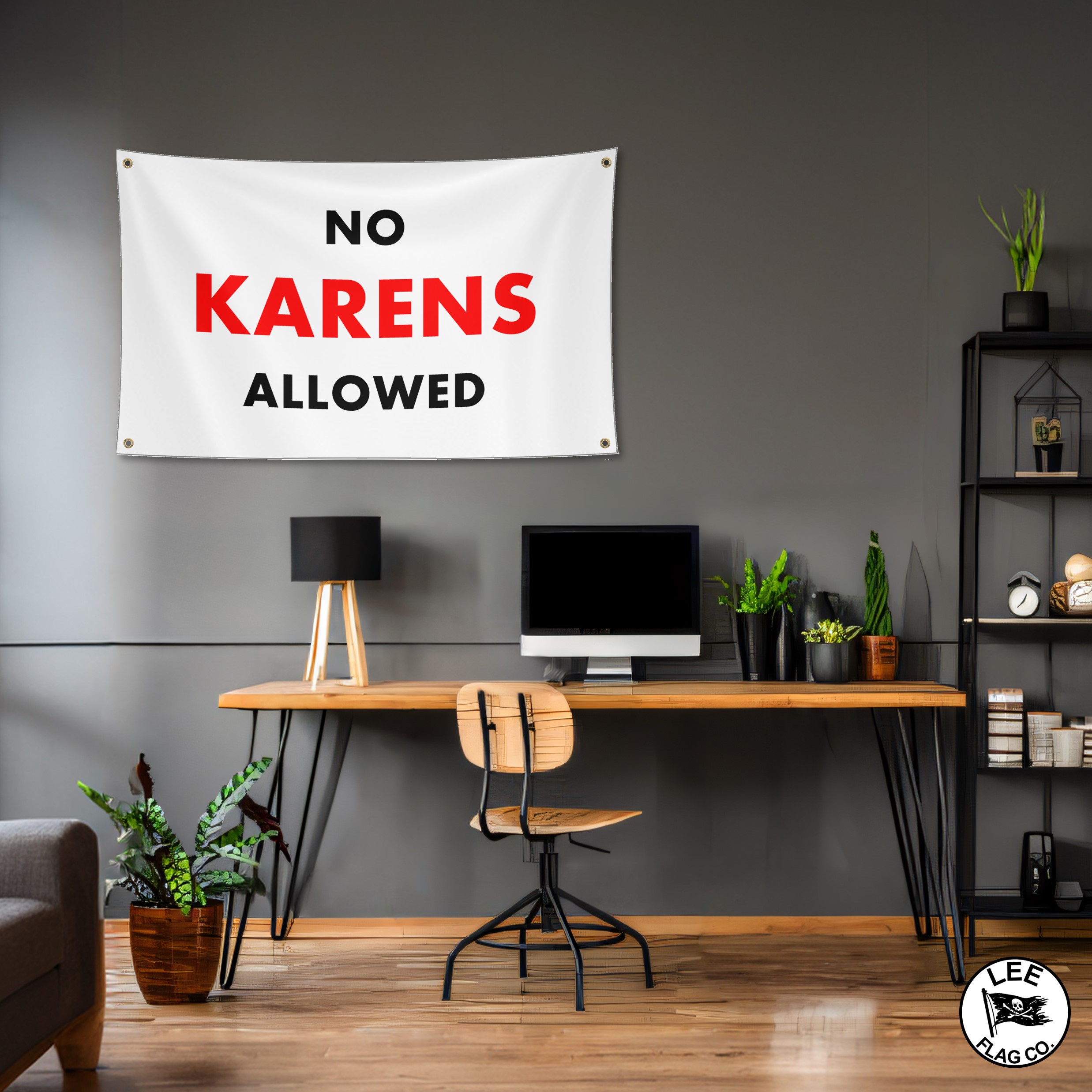 No Karens Allowed Flag